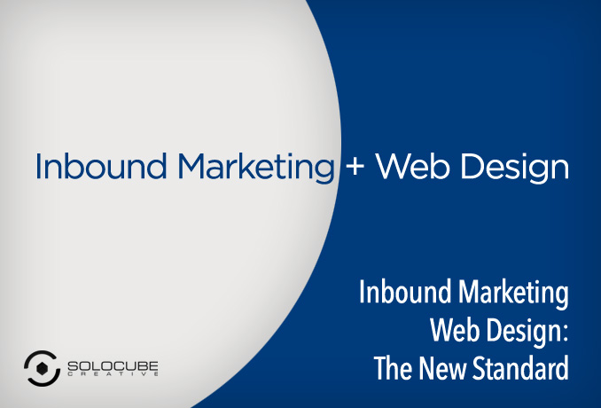 inbound marketing web design new standardFB - Inbound Marketing Web Design: The New Standard