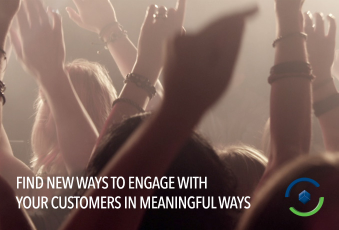find new ways engage customers meaningful ways FB - Find New Ways to Engage With Your Customers in Meaningful Ways